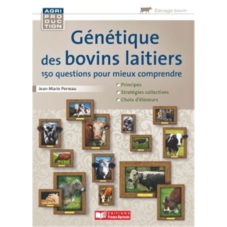 Guide de génétique des bovins laitiers