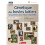 Guide de génétique des bovins laitiers