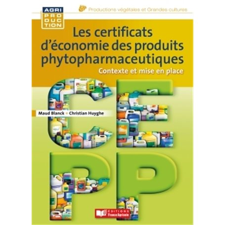 Les certificats d'économie des produits phytopharmaceutiques