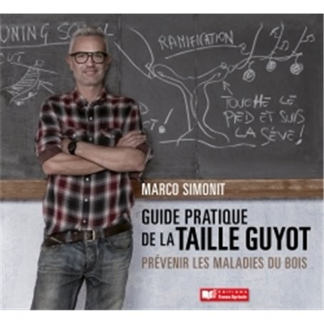 Guide pratique de la taille Guyot