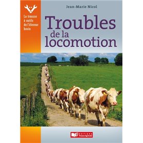 Troubles de la locomotion