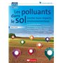 Comment limiter les polluants dans le sol ?