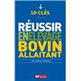 10 clés pour réussir en élevage bovin