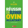 10 Clés pour réussir en élevage ovin allaitant