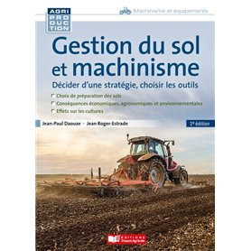 Gestion du sol et machinisme