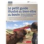 Le petit guide illustré du bien être du bovin