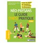 Néo-paysans, le guide (très) pratique - 3e éd.