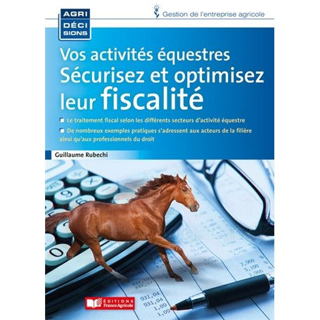 Vos activités équestres, sécurisez et optimisez leur fiscalité