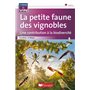 La petite faune des vignobles, une contribution à la biodiversité