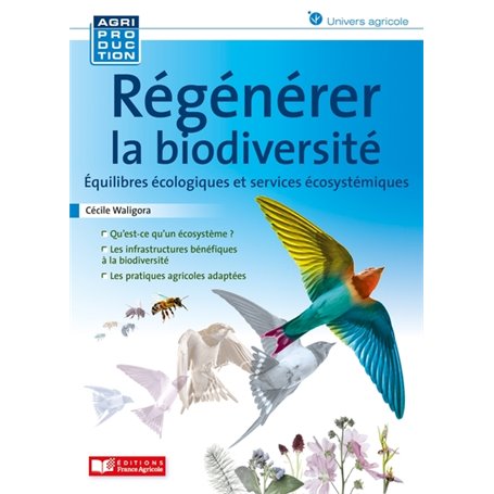 Régénérer la biodiversité