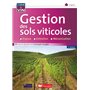 La gestion des sols viticoles