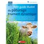 Petit guide illustré du pâturage tournant dynamique