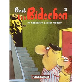 LES BIDOCHON T.3 , EN HABITATION A LOYER MODE