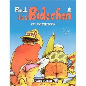 LES BIDOCHON T.2 , EN VACANCES