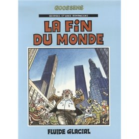 Georges et Louis romanciers - Tome 03 - La fin du monde