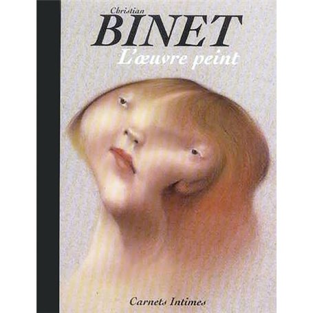 Binet - Carnets intimes - L'oeuvre peinte