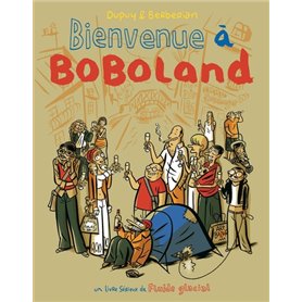 Boboland - Tome 01 - Bienvenue à Boboland