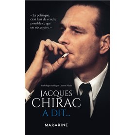 Jacques Chirac a dit...