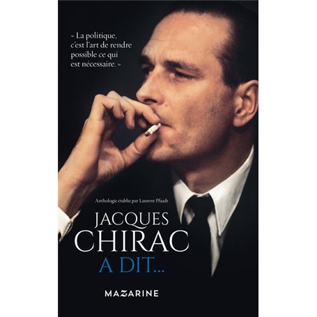 Jacques Chirac a dit...