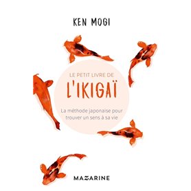 Le petit livre de l'Ikigaï