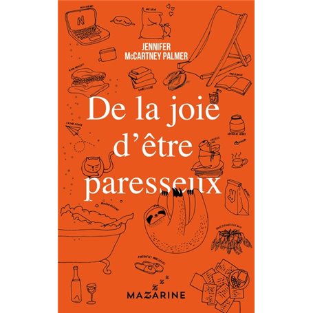 De la joie d'être paresseux