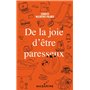 De la joie d'être paresseux