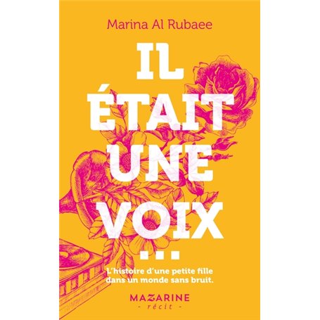 Il était une voix...