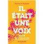 Il était une voix...