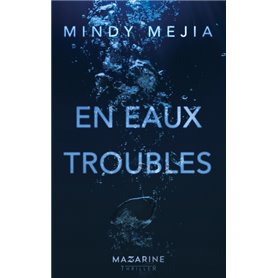 En eaux troubles