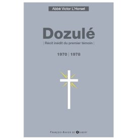 Dozulé, 1970-1978