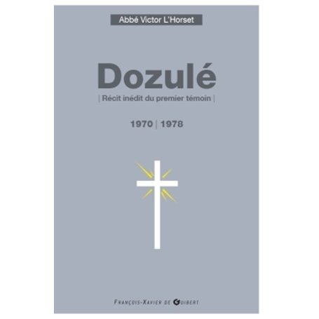 Dozulé, 1970-1978