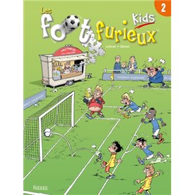 Les Foot furieux kids T02