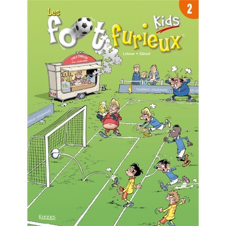 Les Foot furieux kids T02