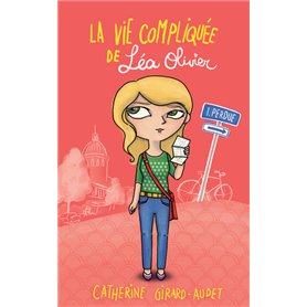 La Vie compliquée de Léa Olivier T01