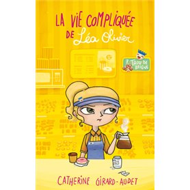 La Vie compliquée de Léa Olivier T07