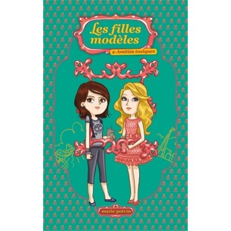 Les Filles modèles T02