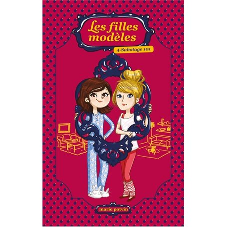 Les Filles modèles T04