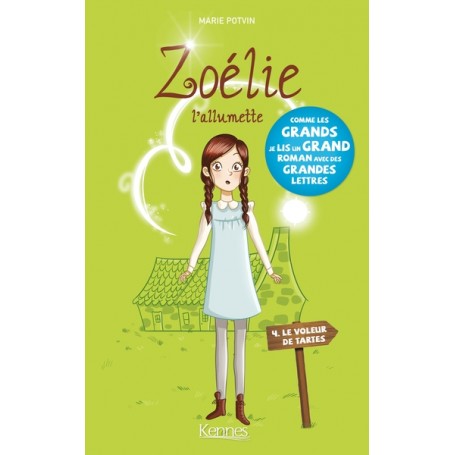 Zoélie l'allumette T04