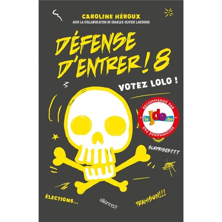 Défense d'entrer! T08