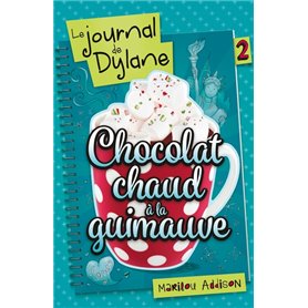 Le Journal de Dylane T02