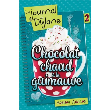 Le Journal de Dylane T02