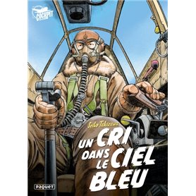 Un cri dans le ciel bleu