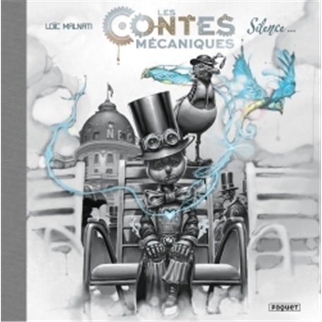 Les Contes Mécaniques T1