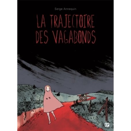 La trajectoire des vagabonds