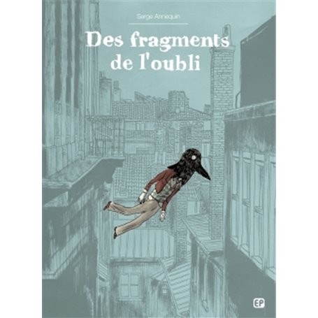 Des fragments de l'oubli