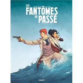 Les fantômes du passé T2