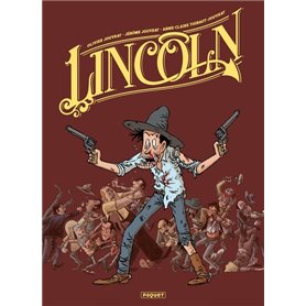 Lincoln - Intégrale tomes 1-3