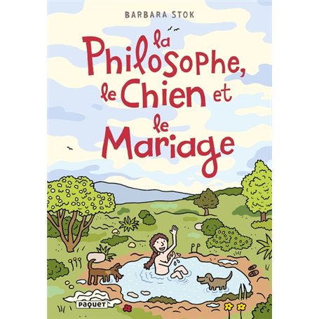 La Philosophe, le Chien et le Mariage