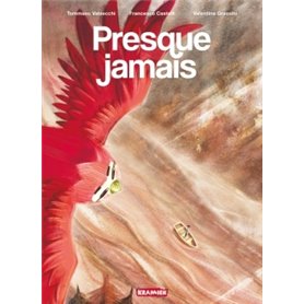 Presque jamais