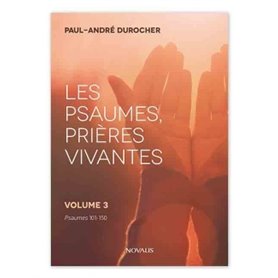 Les Psaumes, prières vivantes, Vol.3